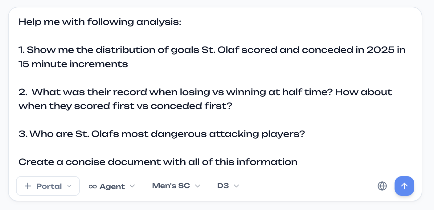 A scout prompt asking for goal distribution in 15-minute increments, situational records at halftime and after scoring first, most dangerous attacking players, and a concise document with all of it
